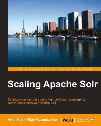 ﻿Scaling Apache Solr