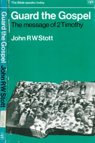 ﻿نگهبان انجیل: پیام دوم تیموتائوس