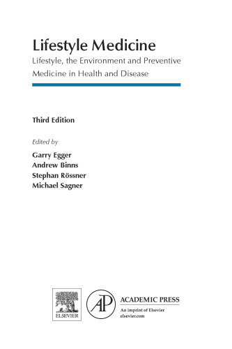 پزشکی سبک زندگی. سبک زندگی ، محیط زیست و داروهای پیشگیرانه در سلامت و بیماری