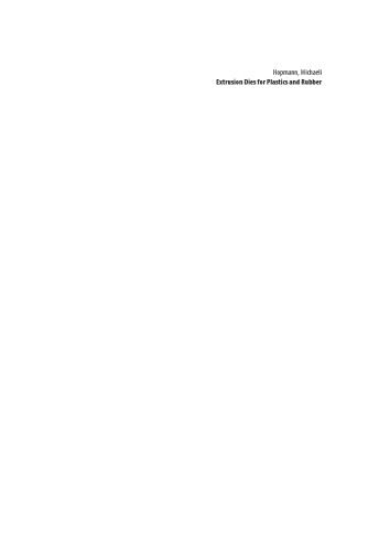 ﻿قالب های اکستروژن برای پلاستیک و لاستیک