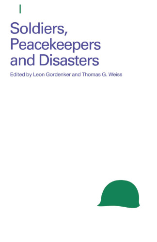 ﻿سربازان ، حافظان صلح و بلایا