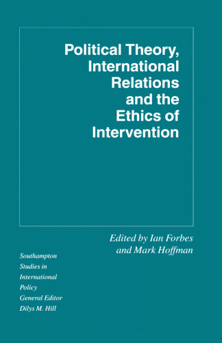 ﻿نظریه سیاسی ، روابط بین الملل و اخلاق مداخله