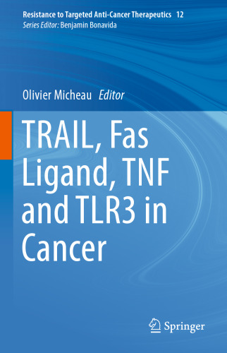 ﻿TRAIL، Fas Ligand، TNF و TLR3 در سرطان