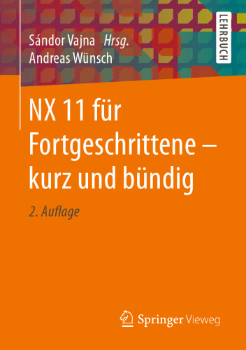 پیشرفته NX 11 - به طور خلاصه