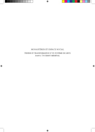 ﻿صومعه‌ها و فضای اجتماعی: پیدایش و دگرگونی نظام مکان‌ها در غرب قرون وسطی