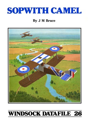 ﻿Sopwith Camel (Windsock Datafiles 26)