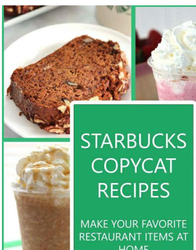 ﻿دستور العمل های کپی استارباکس اقلام رستوران مورد علاقه خود را در خانه بسازید