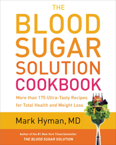 ﻿The Blood Sugar Solution Cookbook More Th
