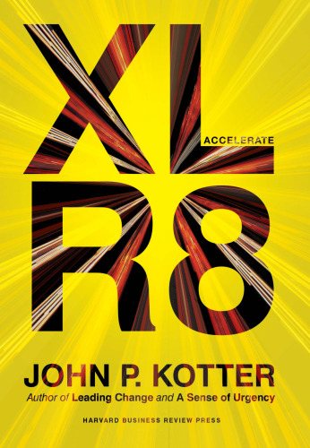 ﻿تسریع: ایجاد چابکی استراتژیک برای دنیایی که سریعتر در حال حرکت است