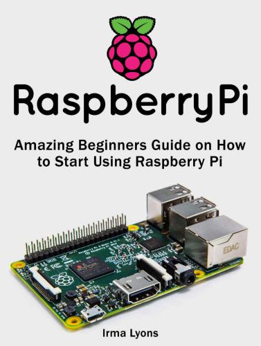 ﻿Raspberry Pi، راهنمای مبتدیان شگفت انگیز در مورد نحوه شروع استفاده از Raspberry Pi