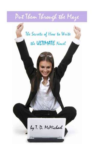 ﻿آنها را در پیچ و خم قرار دهید: رازهای چگونگی نوشتن رمان نهایی