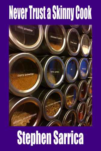 ﻿هرگز به یک آشپز لاغر اعتماد نکنید