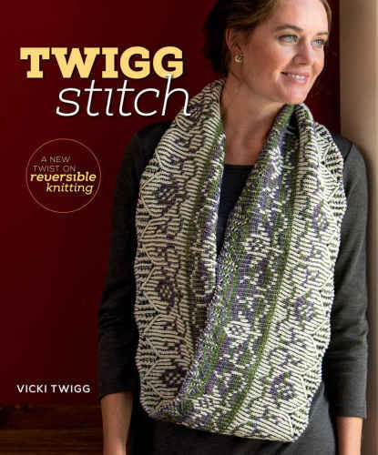 ﻿Twigg Stitch: پیچ و تاب جدید در بافتنی برگشت پذیر