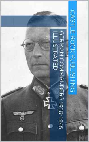 ﻿فرماندهان آلمانی 1939-1945 مصور