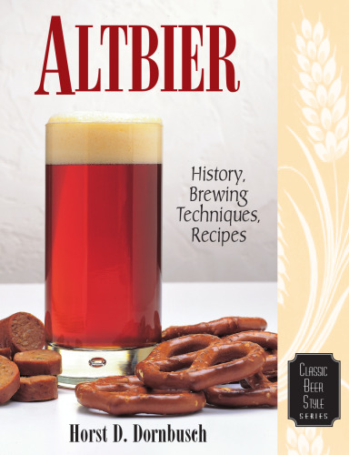 ﻿Altbier: تاریخچه ، روش های تهیه ، دستور العمل ها