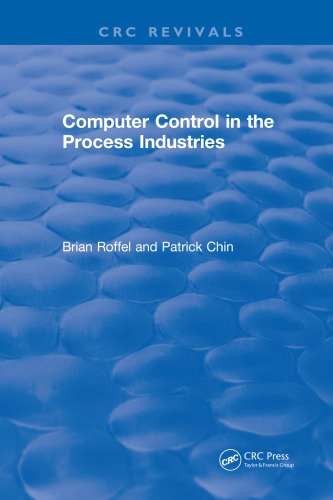 ﻿Revival: Computer Control in the Process Industries (1987)
