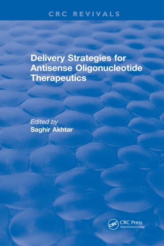 ﻿Revival: Delivery Strategies for Antisense Oligonucleotide Therapeutics (1995)