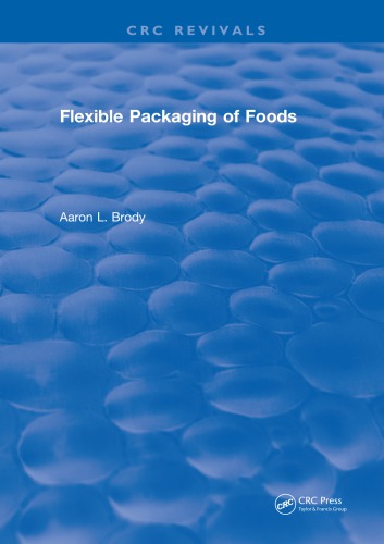 ﻿Revival: Flexible Packaging Of Foods (1970)