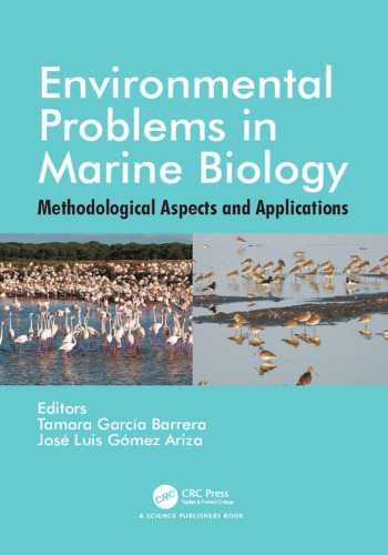 ﻿مشکلات زیست محیطی در زیست شناسی دریایی: جنبه های روش شناختی و کاربردها