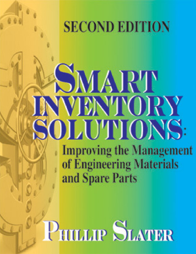 راه حل های هوشمند موجودی: بهبود مدیریت مواد مهندسی و قطعات یدکی