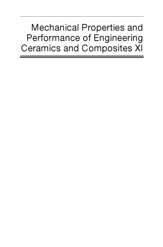 ﻿خواص مکانیکی و عملکرد سرامیک و کامپوزیت های مهندسی XI