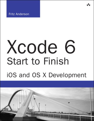 ﻿Xcode 6 شروع تا پایان: توسعه iOS و OS X (نسخه دوم) ()