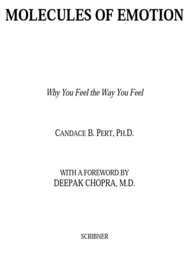 ﻿مولکول های عاطفه: علم پشت پزشکی ذهن-بدن