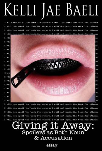 ﻿عاشق حرفهای خود نباشید: عاشق پیشه خود شوید و آن را از بین ببرید: Spoilers as both اسم و as اتهام