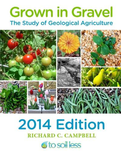 ﻿Grown in Gravel 2014 Edition: The Study of Geological Agriculture