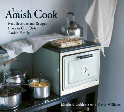 The Amish Cook: یادآوری و دستور العمل های مربوط به خانواده Old Amish Family