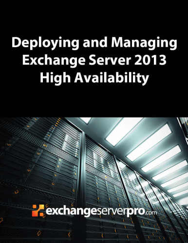 استقرار و مدیریت Exchange Server 2013 در دسترس بودن بالا