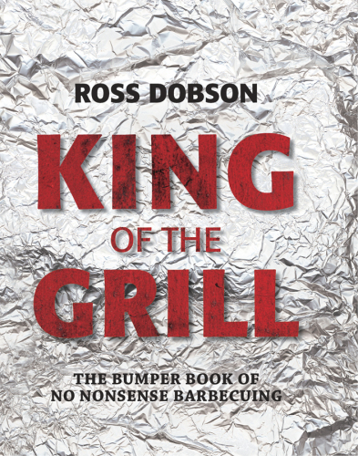 ﻿King of the Grill: کتاب سپر بدون کباب کردن مزخرف