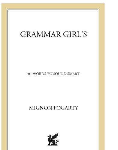 101 کلمه گرامر دخترانه برای اینکه هوشمندانه به نظر برسد