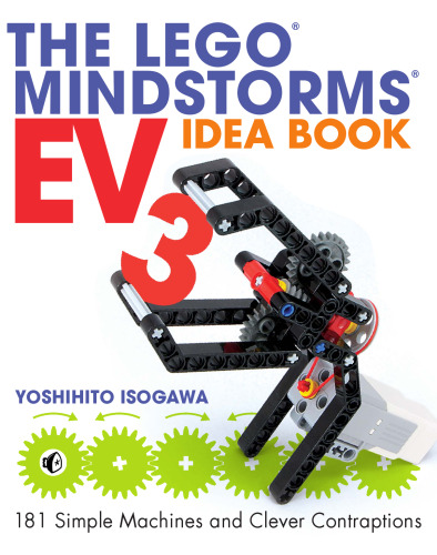 کتاب مفهومی LEGO MINDSTORMS EV3: 181 ماشین ساده و درهم شکستن هوشمندانه