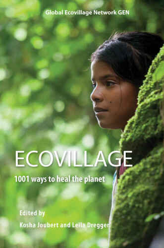 ﻿Ecovillage: 1001 راه بهبود سیاره