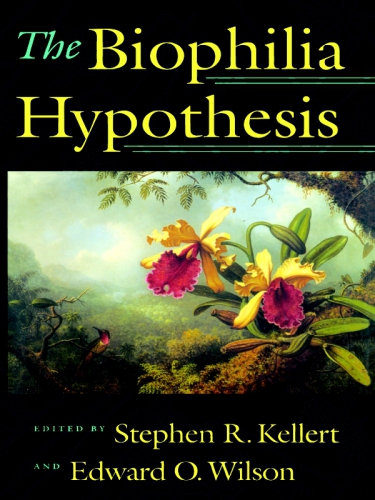 ﻿The Biophilia Hypothesis ویرایش شد