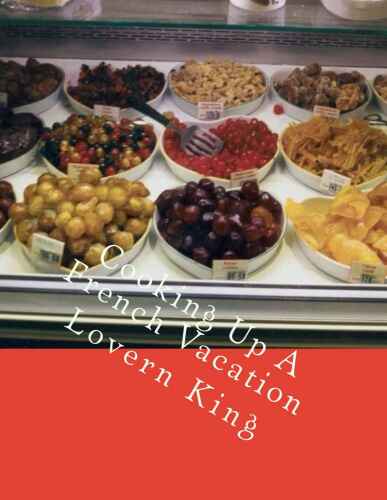 ﻿پخت و پز یک تعطیلات فرانسوی