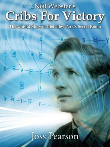 ﻿گهواره های نیل وبستر برای پیروزی: داستان ناگفته اتاق مخفی بلچلی پارک