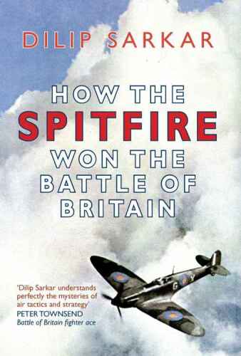 ﻿چگونه SPITFIRE در نبرد بریتانیا پیروز شد