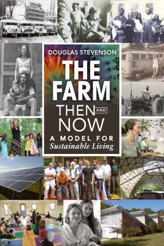 ﻿مزرعه در آن زمان و اکنون: الگویی برای زندگی پایدار