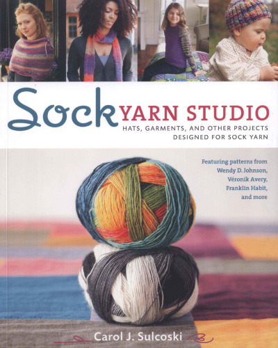 ﻿استودیو نخ جوراب: کلاه، پوشاک، و پروژه های دیگر طراحی شده برای نخ جوراب