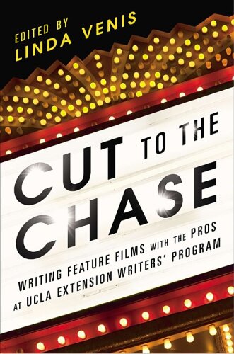 ﻿Cut to the Chase: نوشتن فیلم های بلند با Pross در برنامه نویسندگان پسوند UCLA