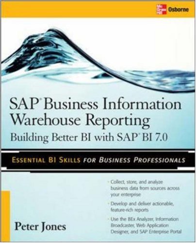 ﻿گزارش انبار اطلاعات تجاری SAP: ایجاد BI بهتر با SAP BI 7.0