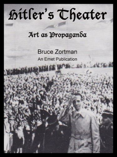 ﻿هنر تئاتر هیتلر به عنوان پروپاگاندا