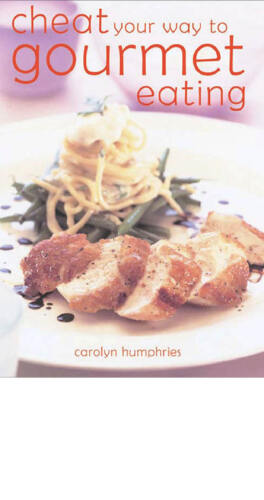 راه خود را برای خوردن غذاهای لذیذ تقلب کنید