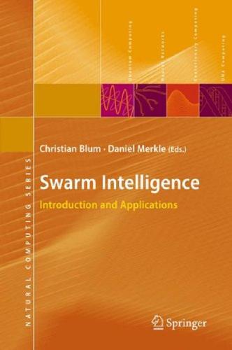 ﻿Swarm Intelligence: مقدمه و کاربردها