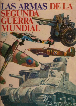 ﻿سلاح های جنگ جهانی دوم