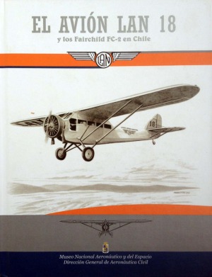 Lan 18 Plane و Fairchild FC-2 در شیلی