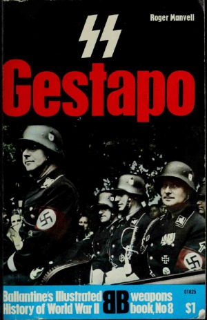 SS و Gestapo: حاکم توسط ترور