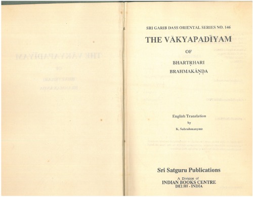 ﻿Vakyapadiyam of Bhartrhari: Brahmakanda